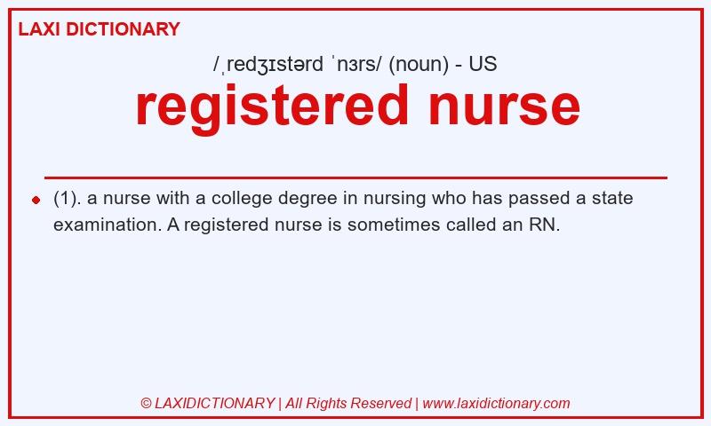 Definition registered nurse in American English