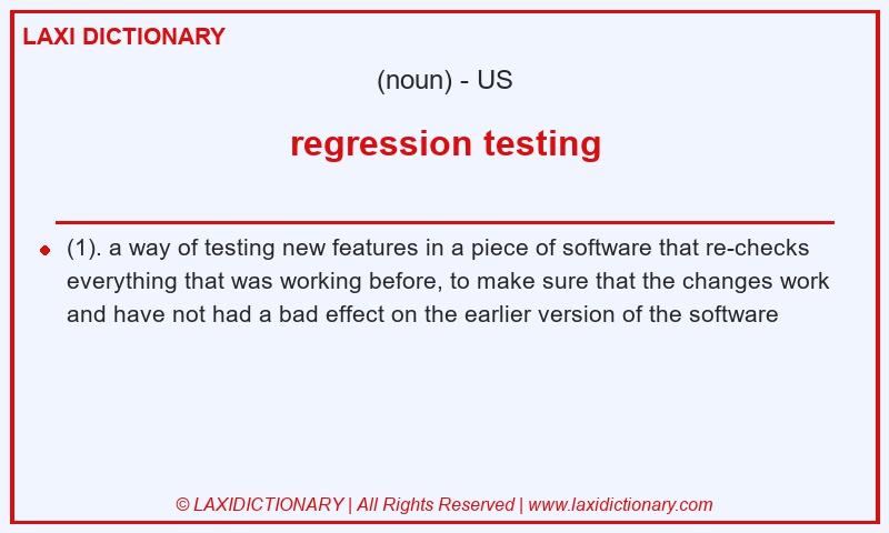 Definition regression testing in American English