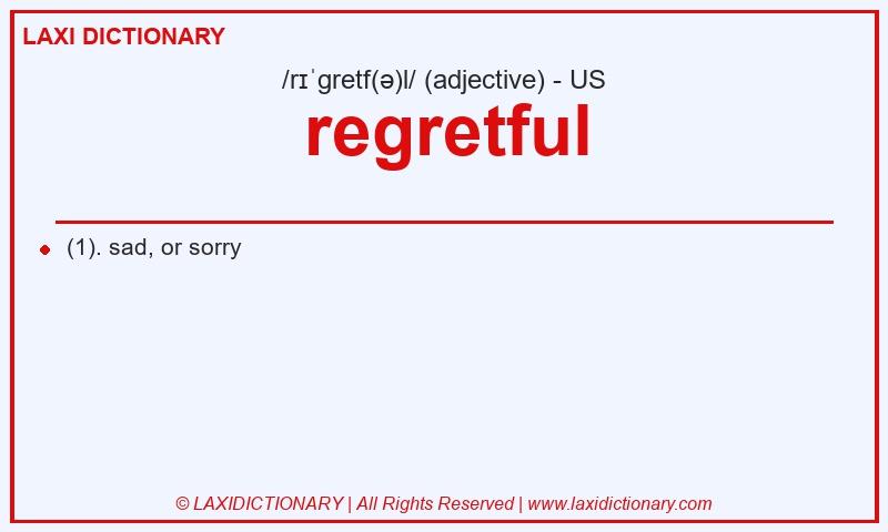 Definition regretful in American English