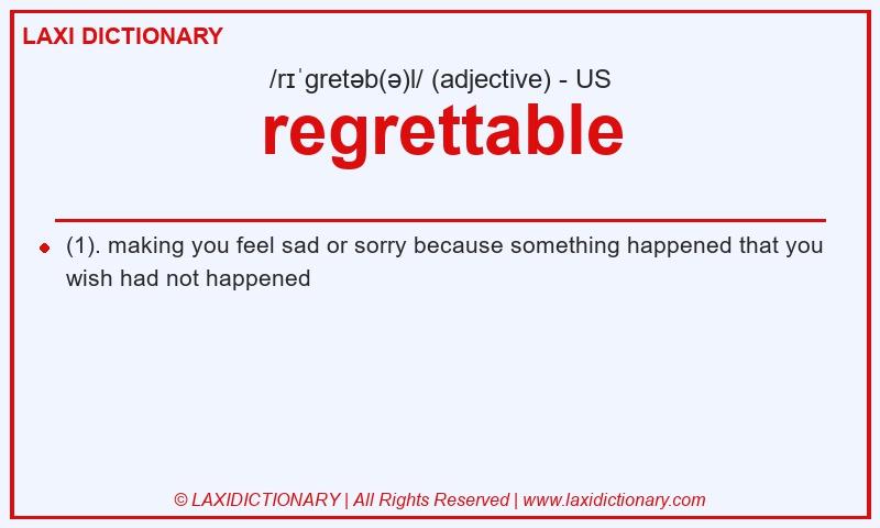 Definition regrettable in American English
