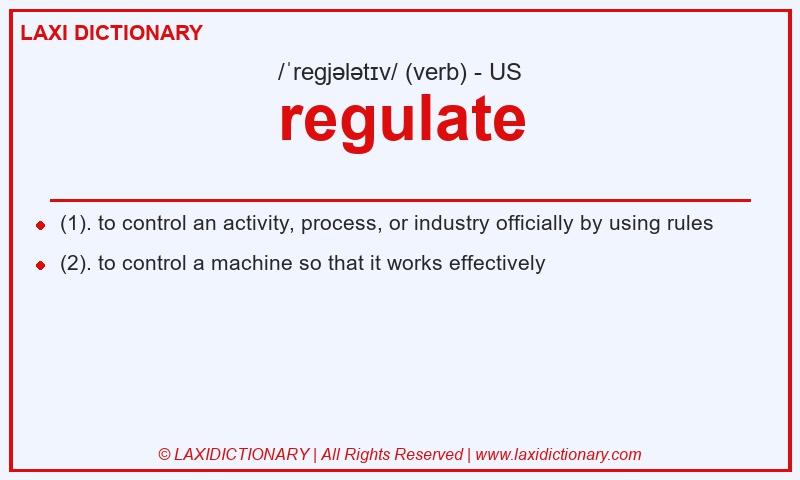 Definition regulate in American English