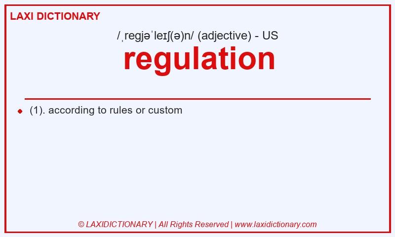 Definition regulation in American English