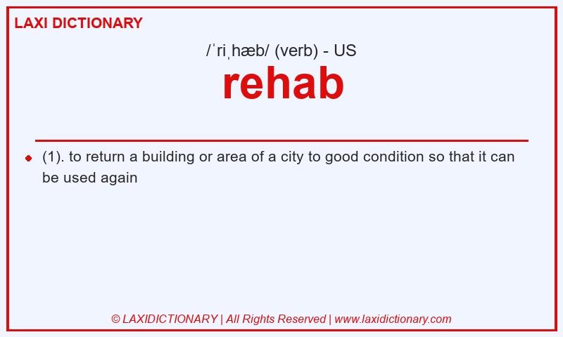Definition rehab in American English