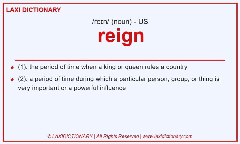 Definition reign in American English