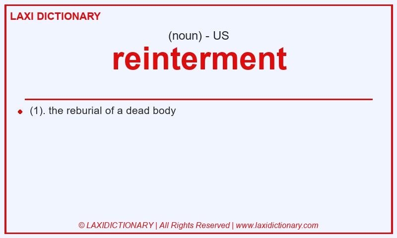 Definition reinterment in American English