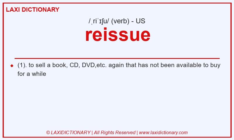 Definition reissue in American English