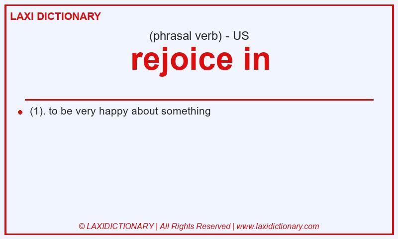 Definition rejoice in in American English