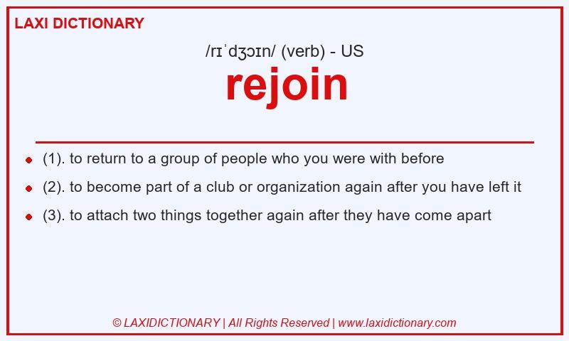 Definition rejoin in American English