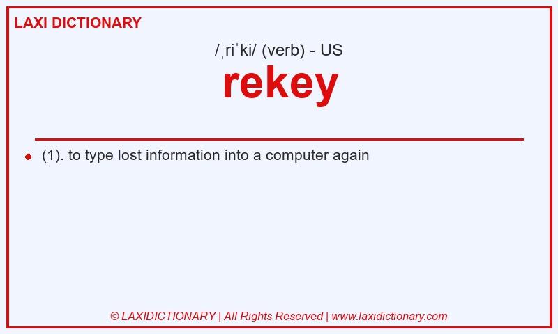 Definition rekey in American English