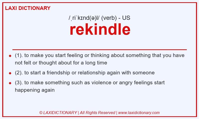 Definition rekindle in American English