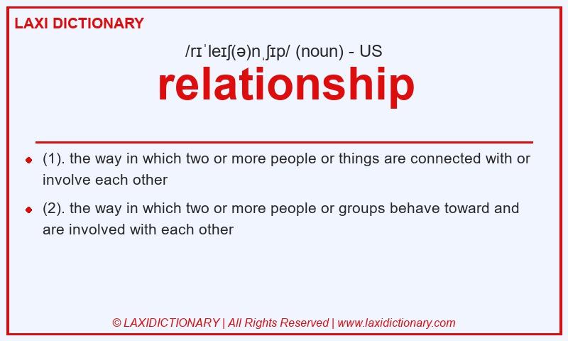 Definition relationship in American English