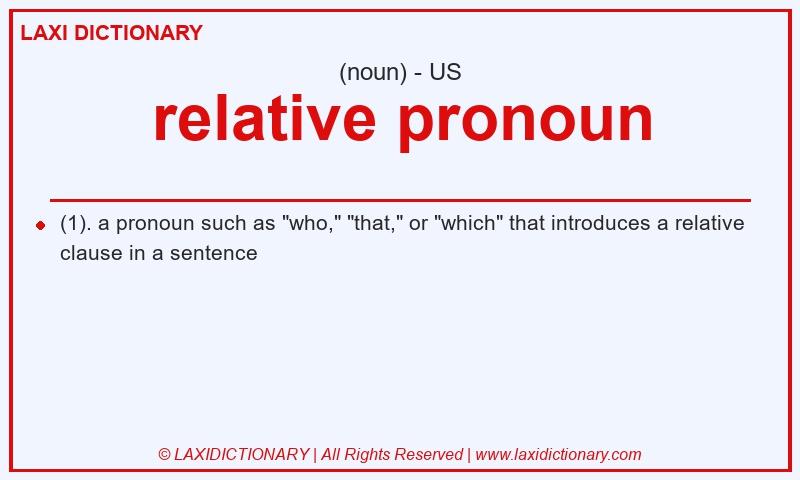 Definition relative pronoun in American English