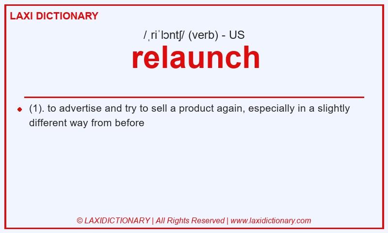 Definition relaunch in American English