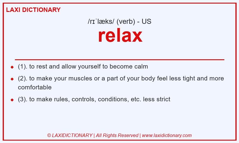 Definition relax in American English