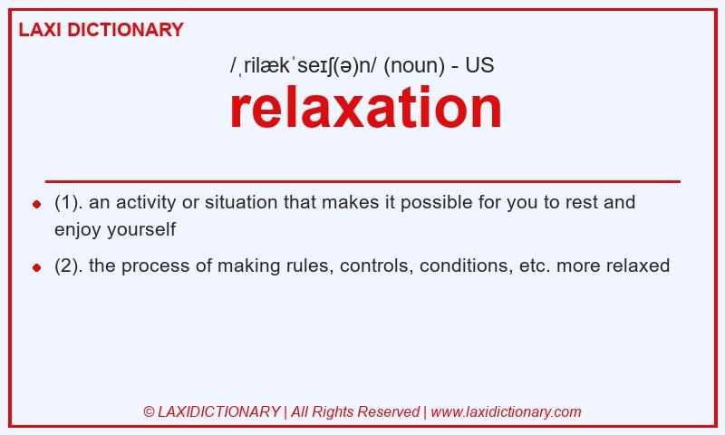 Definition relaxation in American English