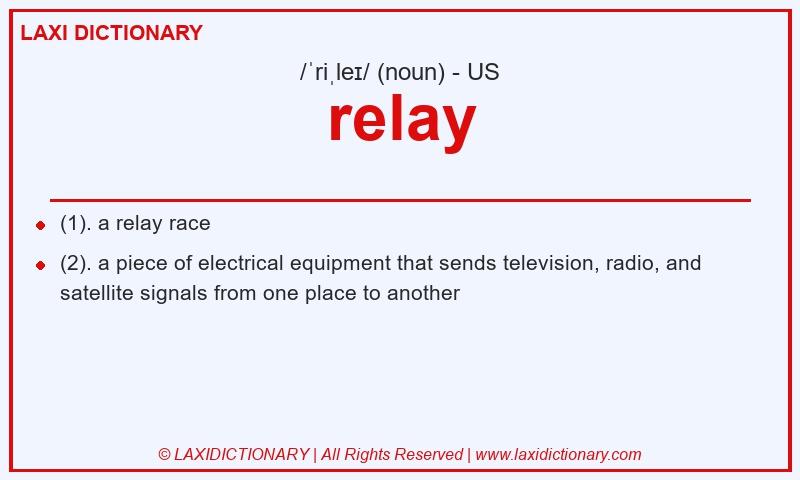 Definition relay in American English