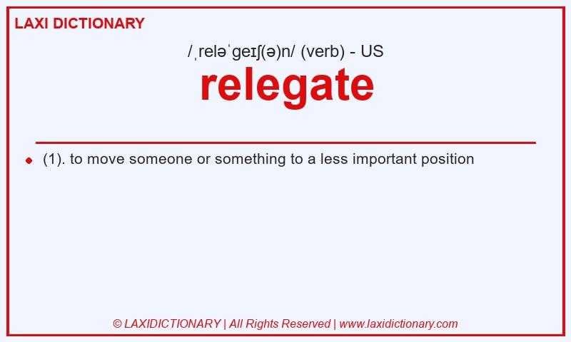 Definition relegate in American English