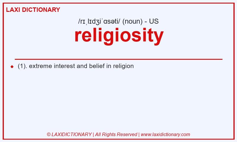 Definition religiosity in American English