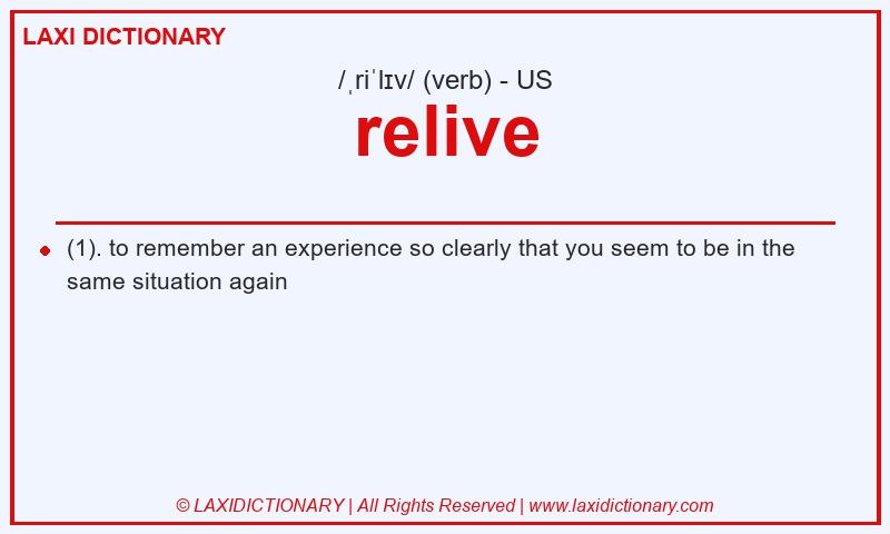 Definition relive in American English