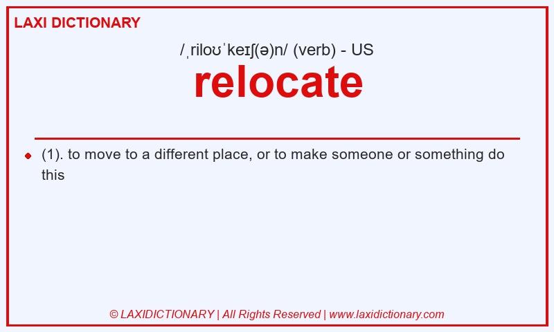 Definition relocate in American English