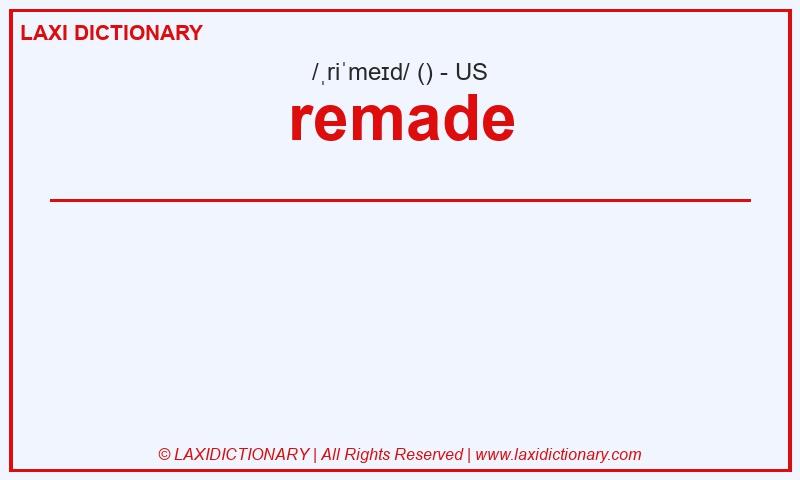 Definition remade in American English