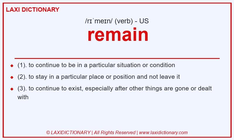 Definition remain in American English