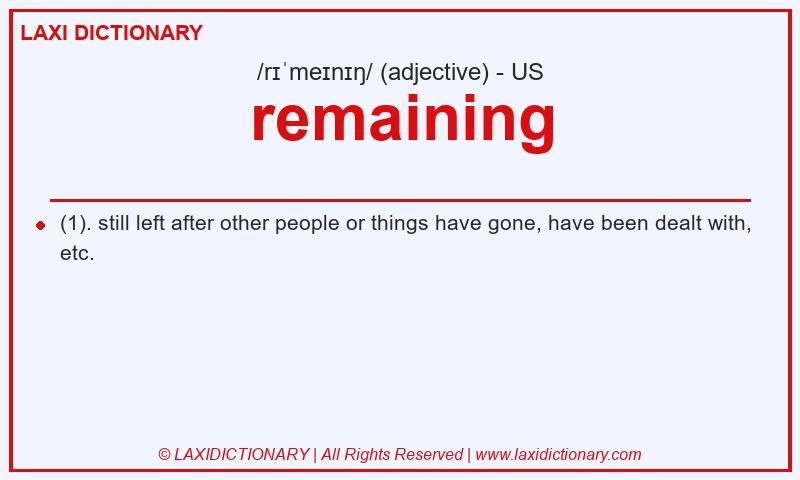 Definition remaining in American English
