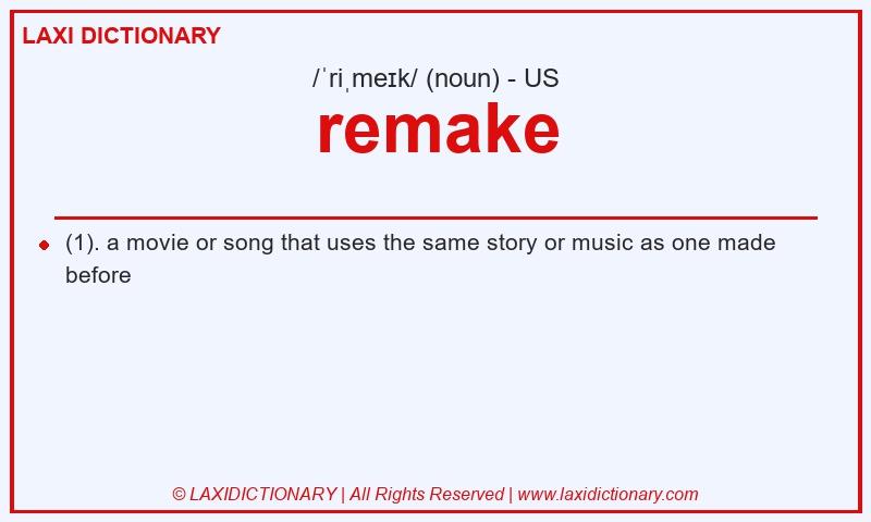 Definition remake in American English