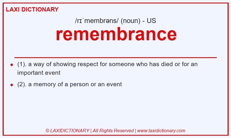 Definition remembrance in American English