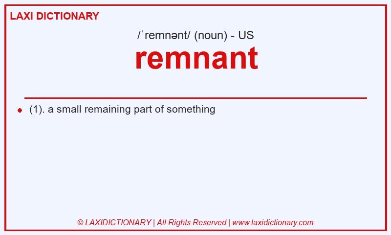 Definition remnant in American English