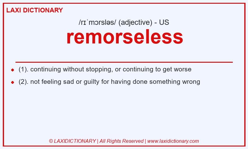 Definition remorseless in American English