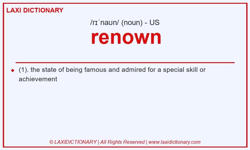 Definition renown in American English
