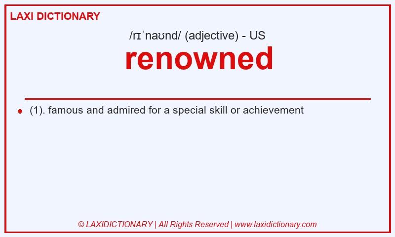 Definition renowned in American English