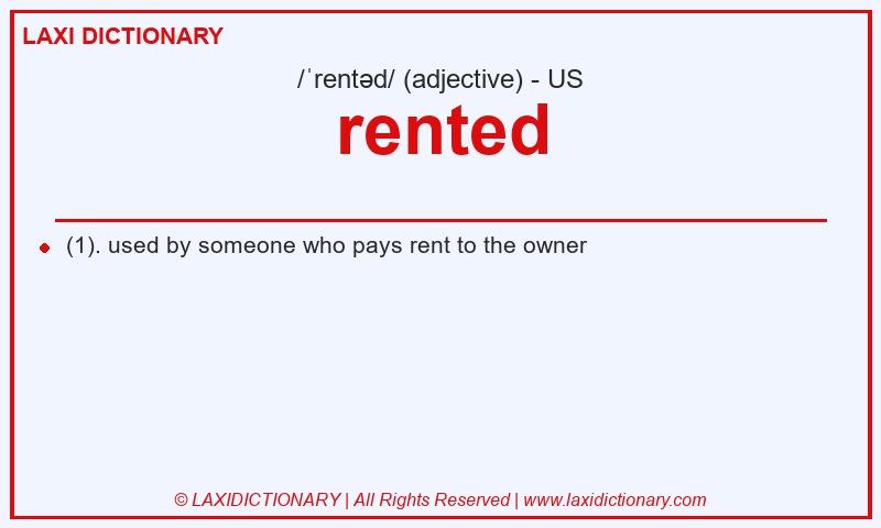 Definition rented in American English