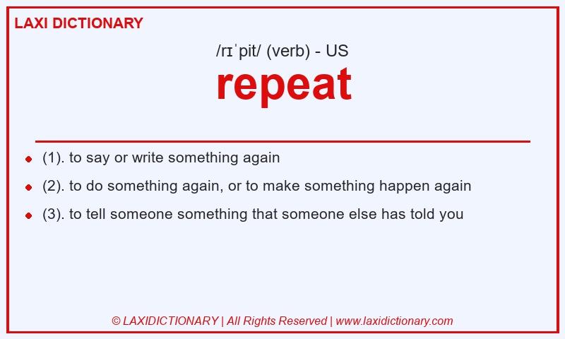 Definition repeat in American English