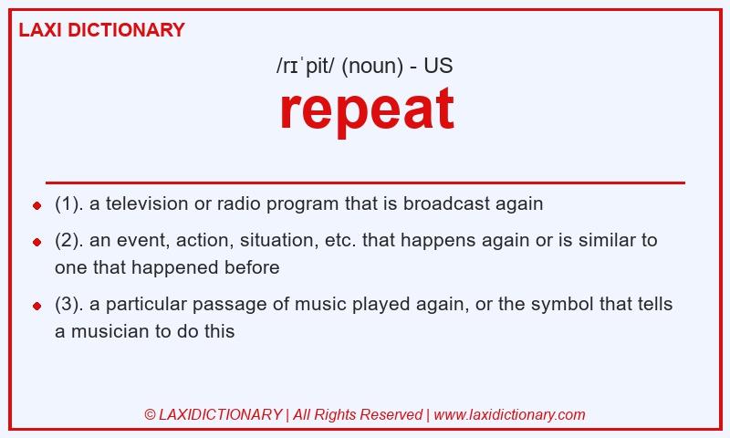 Definition repeat in American English
