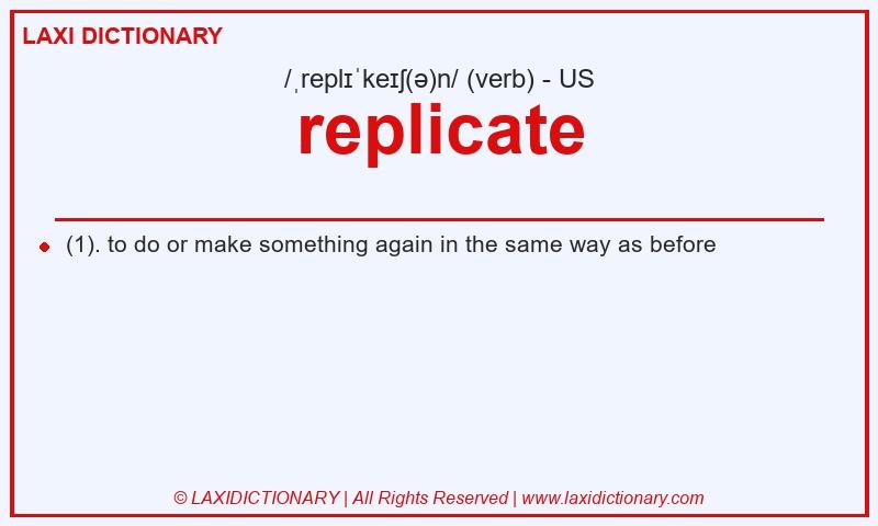 Definition replicate in American English