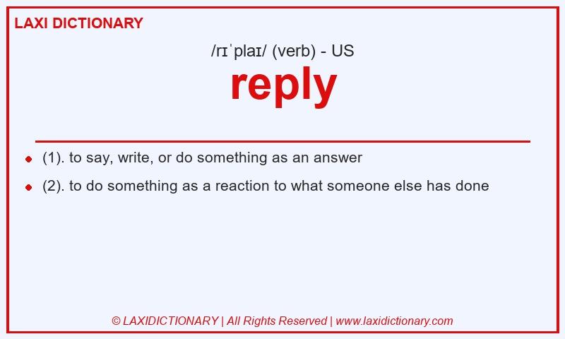 Definition reply in American English