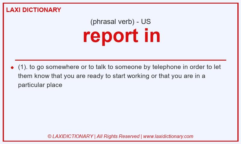 Definition report in in American English