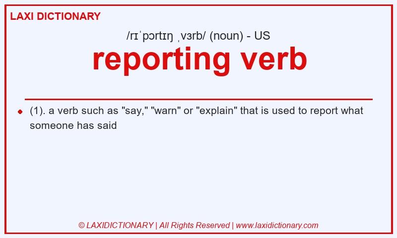 Definition reporting verb in American English