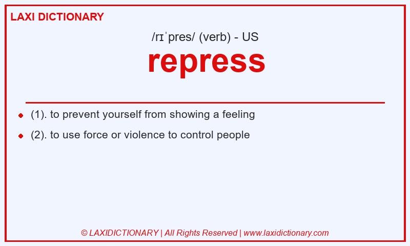 Definition repress in American English