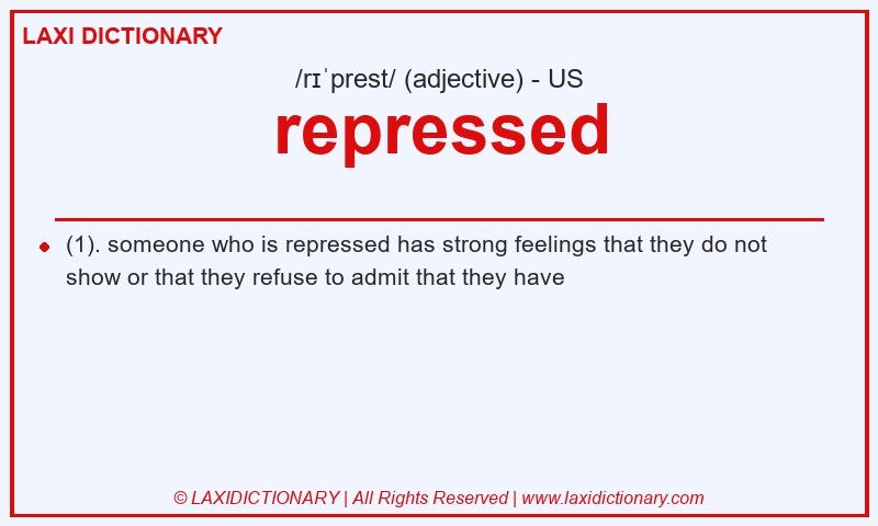 Definition repressed in American English