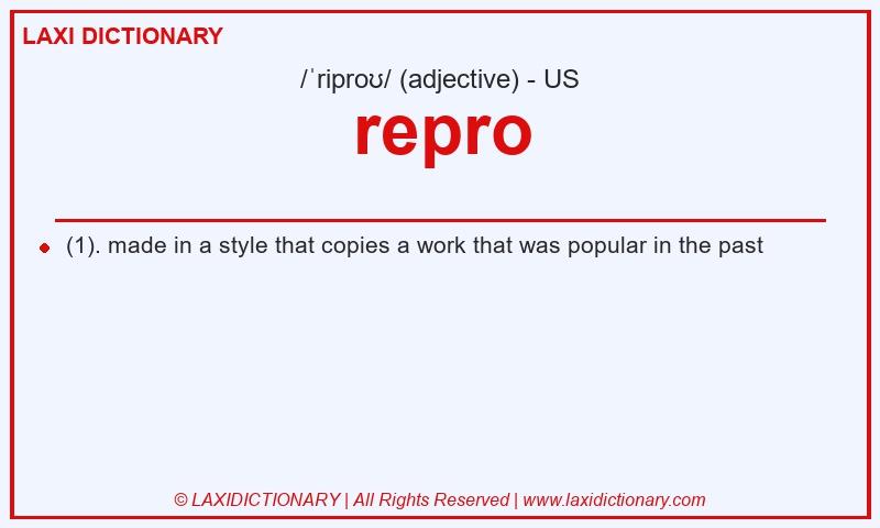 Definition repro in American English