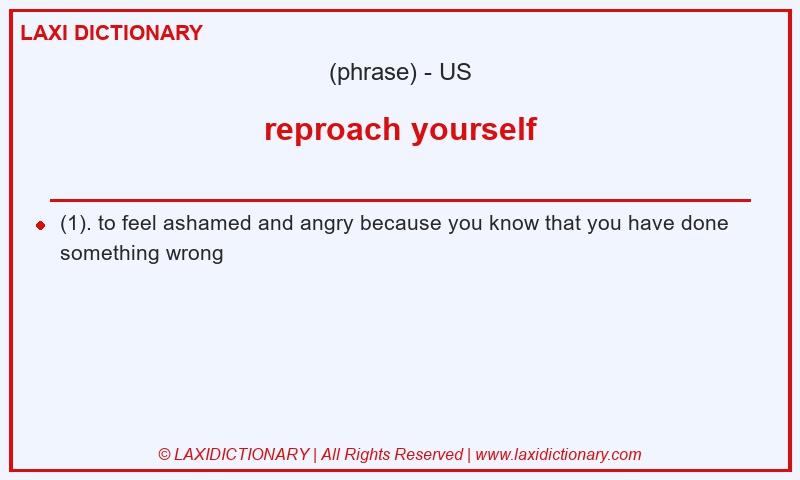 Definition reproach yourself in American English