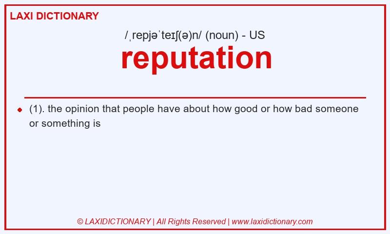 Definition reputation in American English