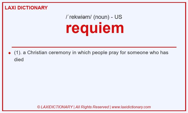 Definition requiem in American English