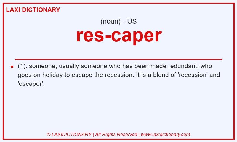 Definition res-caper in American English
