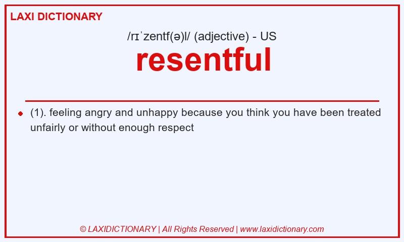 Definition resentful in American English