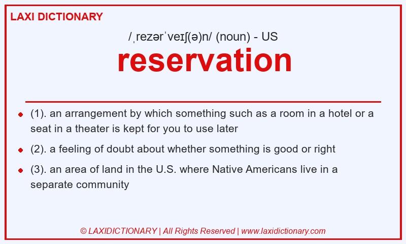 Definition reservation in American English