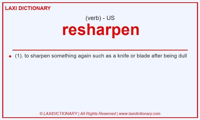 Definition resharpen in American English
